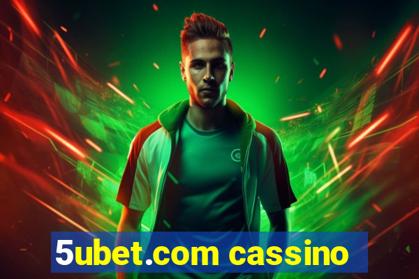 5ubet.com cassino